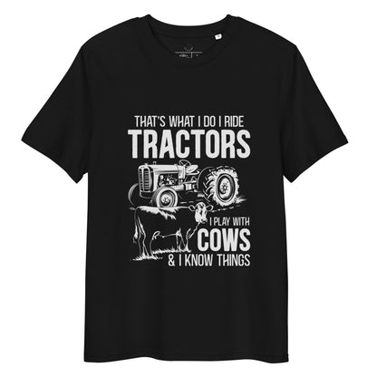 I Ride Tractors & Know Things