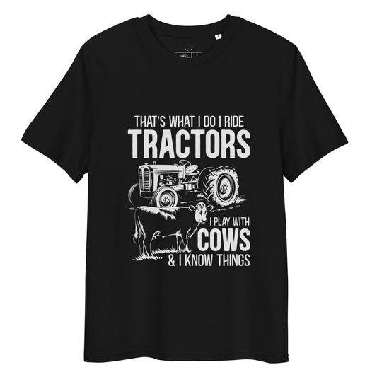 I Ride Tractors & Know Things