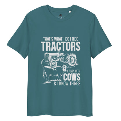 I Ride Tractors & Know Things
